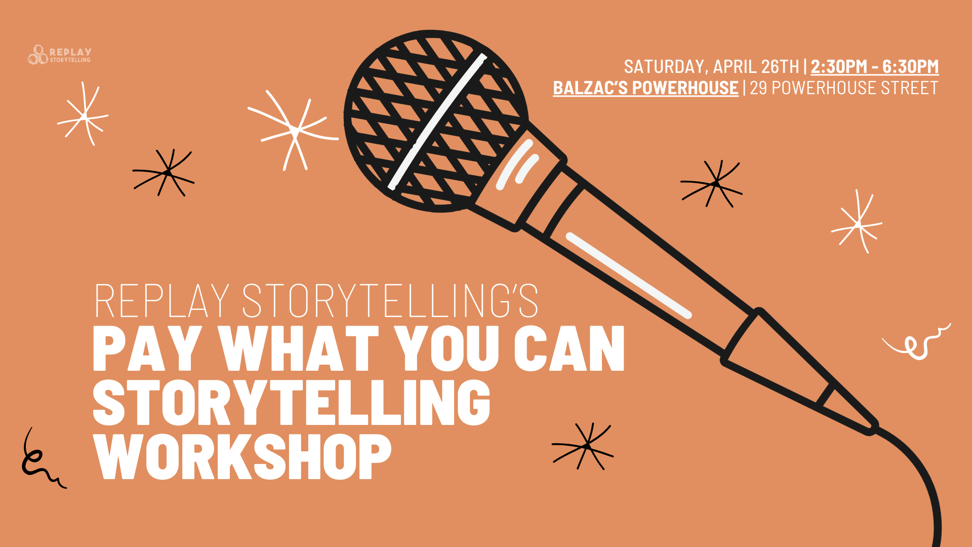 Wide poster for the Pay What You Can Workshop and Open Mic night on Saturday, March 22, 2025 at the Balzac's Powerhouse in Toronto