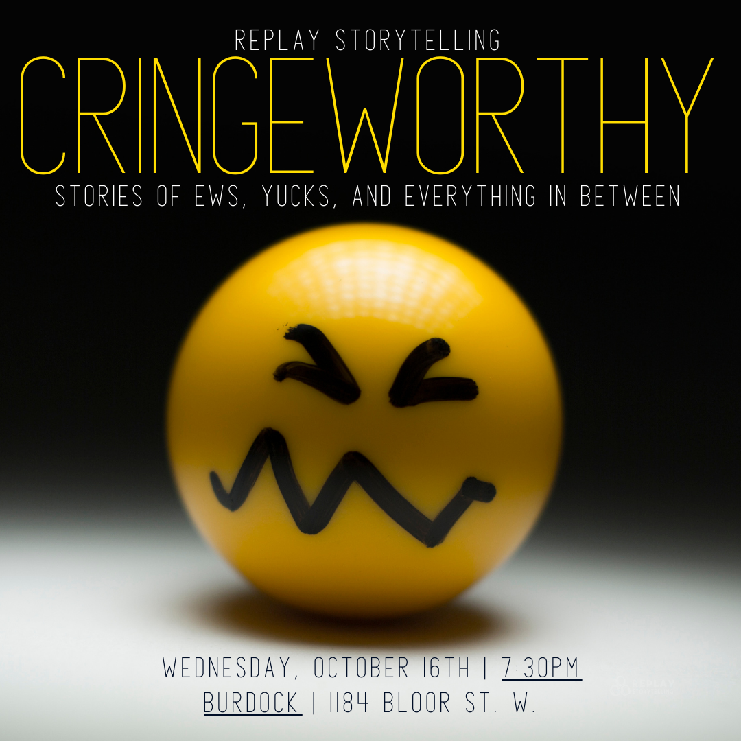 Poster for the storytelling show Cringeworthy, stories of ews, yucks, and everything in between.